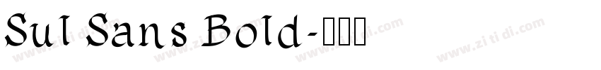 Sul Sans Bold字体转换